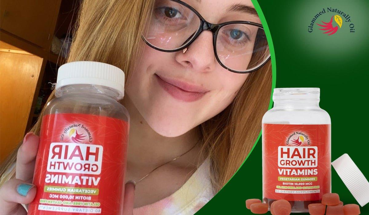 Why do You Need To Use Hair Growth Vitamins? - GlammedNaturallyOil