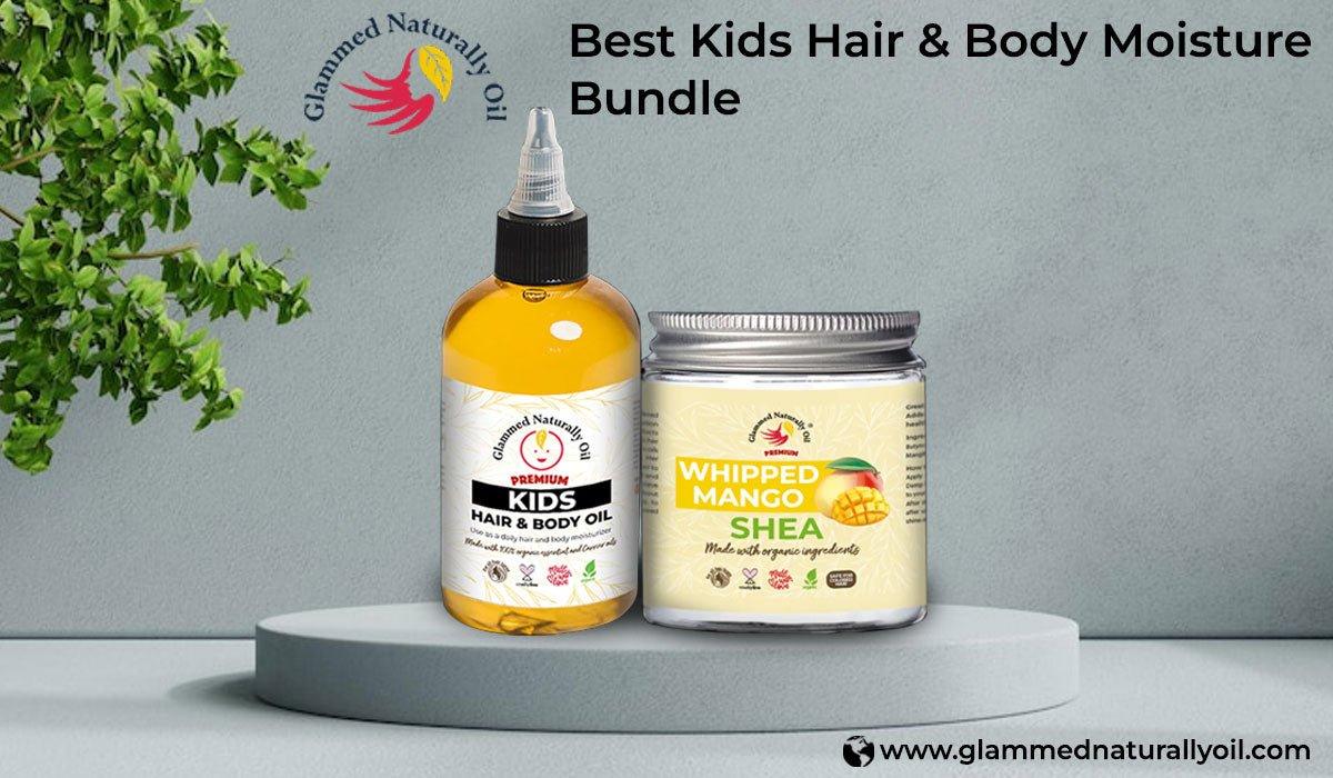 3 Main Products You Can Get In Best Kids Hair & Body Moisture Bundle - GlammedNaturallyOil