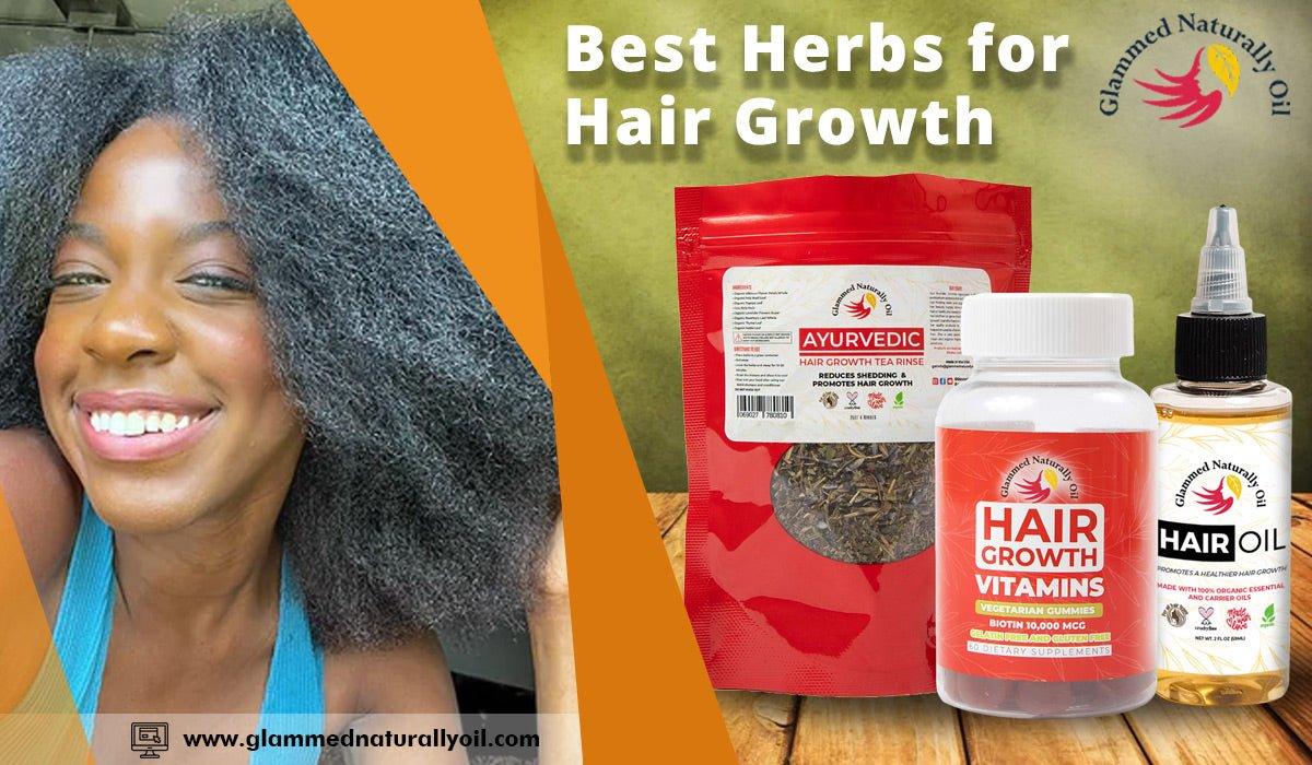 5 Best Herbs For Hair Growth And Hair Treatment You Must Know - GlammedNaturallyOil