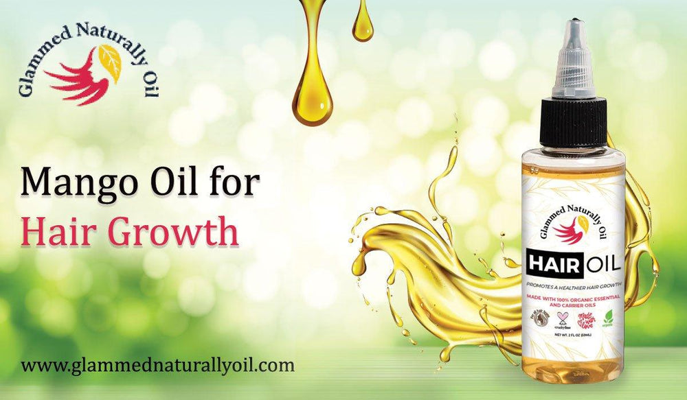 Mango Oil For Hair Growth Best Hair Growth Treatment Glammed