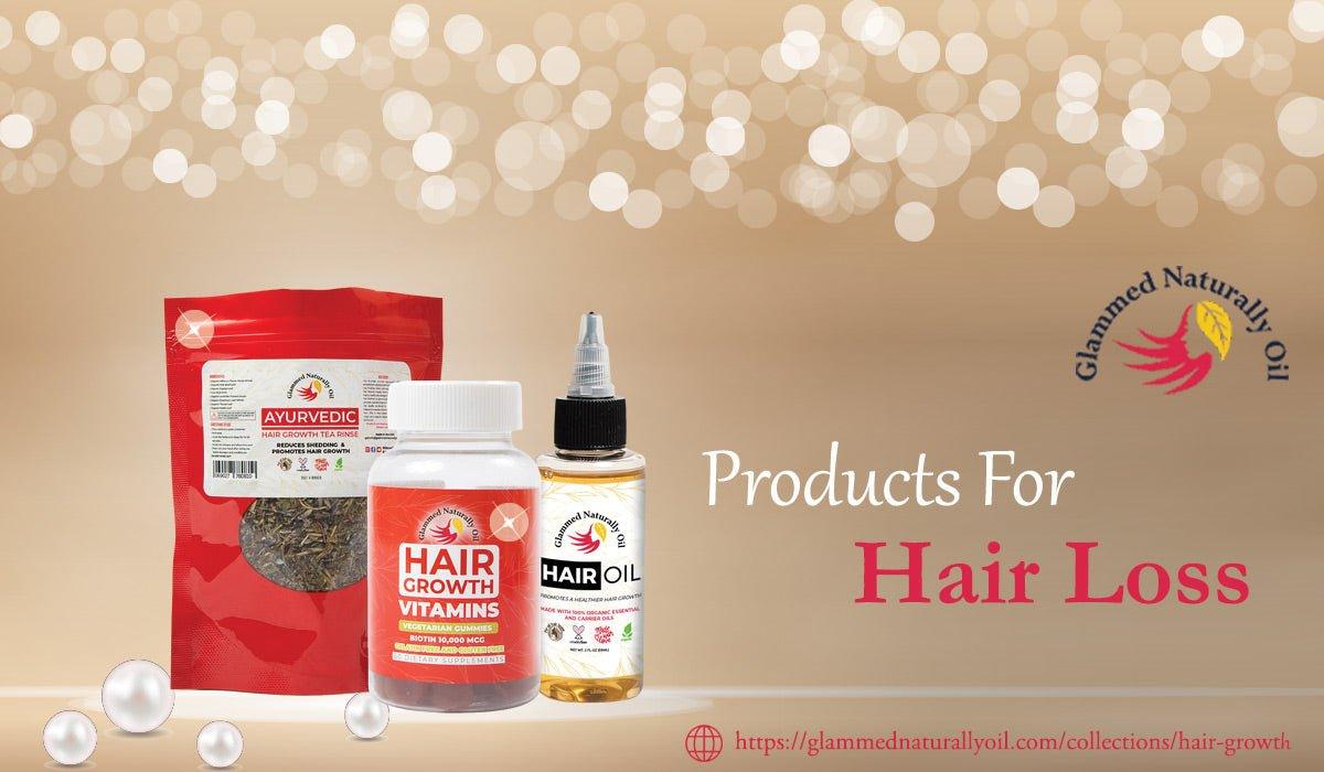 Avoid Products for Hair Loss that Have the Following Chemical Content - GlammedNaturallyOil