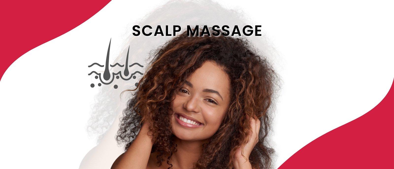 Benefits of Regular Scalp Massage - GlammedNaturallyOil