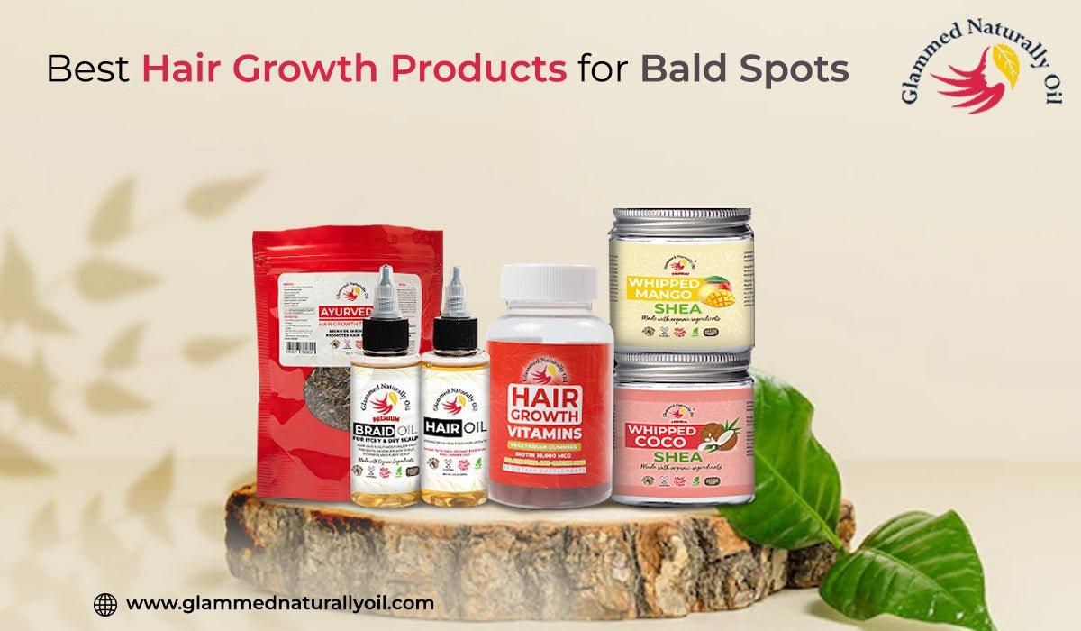 Five Best Hair Growth Products For Bald Spots And Their Benefits - GlammedNaturallyOil